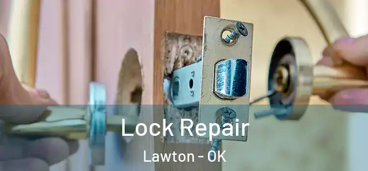 Lock Repair Lawton - OK