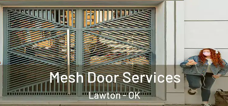 Mesh Door Services Lawton - OK