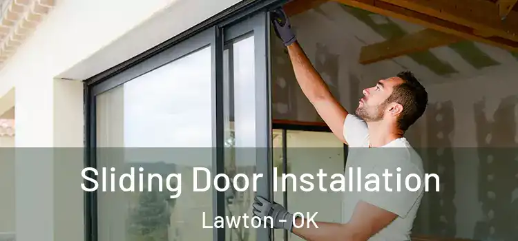 Sliding Door Installation Lawton - OK