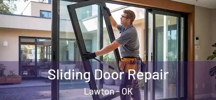 Sliding Door Repair Lawton - OK